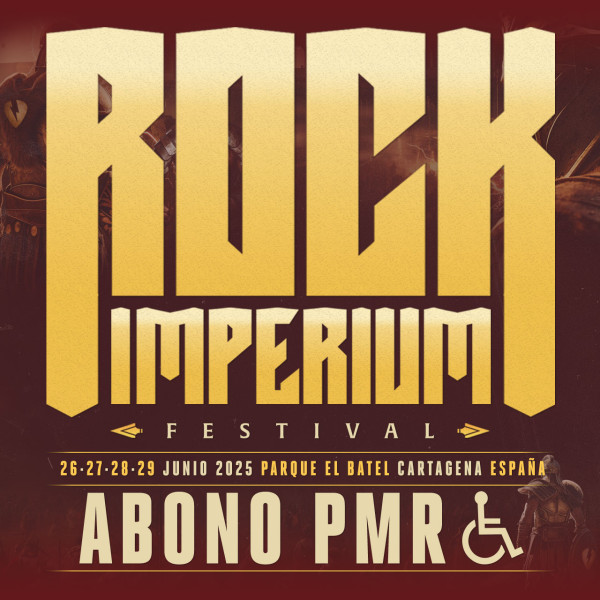 Abono Persona Movilidad Reducida Rock Imperium Festival 2025 (Cartagena)