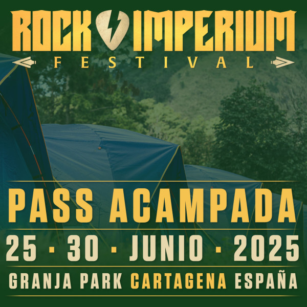 Pass Acampada · Camping Rock Imperium Festival 2025