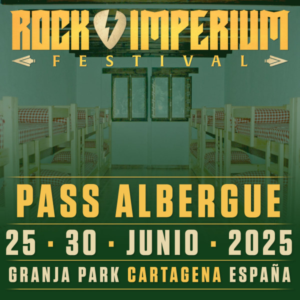 Pass Albergue · Camping Rock Imperium Festival 2025