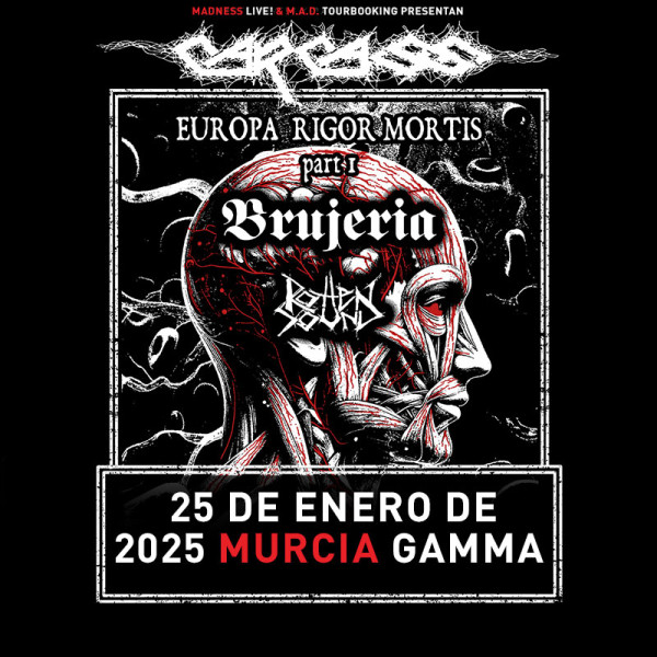 Carcass + Brujería + Rotten Sound (Murcia)