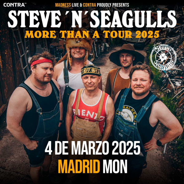 Steve ´N´ Seagulls (Madrid)