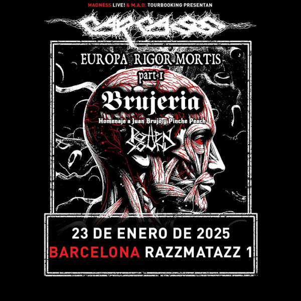 Carcass + Brujería + Rotten Sound (Barcelona)