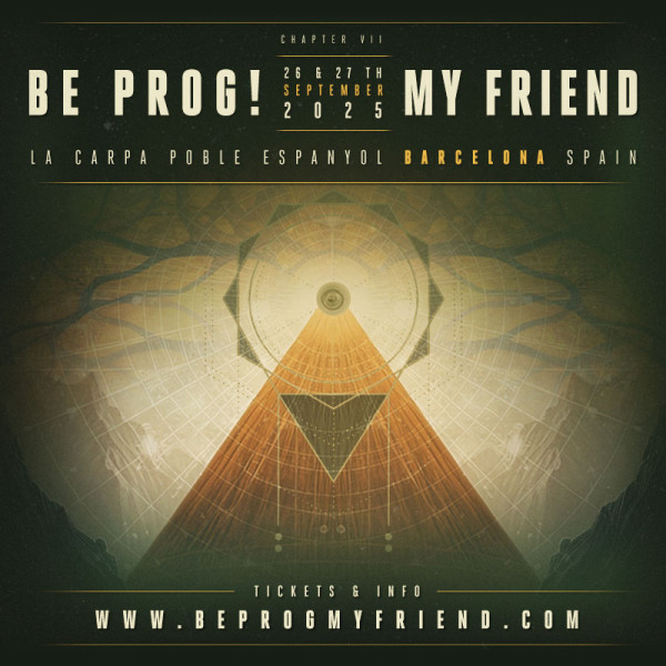 Be Prog! My Friend 2025 (Barcelona)