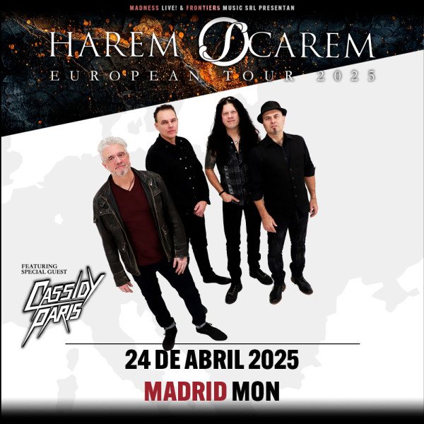 Harem Scarem + Cassidy Paris (Madrid)